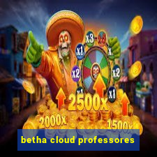 betha cloud professores